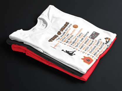 Types Of Ballers🏀 (Adult Unisex T-shirt)